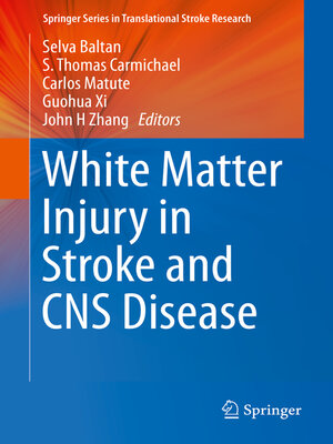 cover image of White Matter Injury in Stroke and CNS Disease